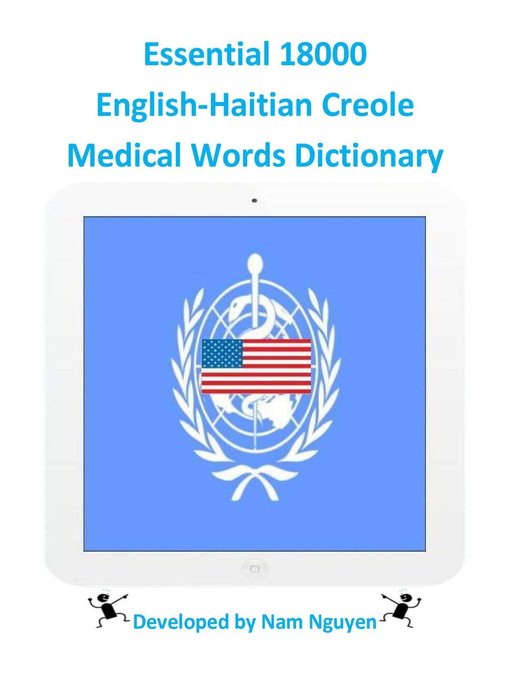 Title details for Essential 18000 English-Haitian Creole Medical Words Dictionary by Nam Nguyen - Available